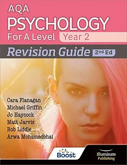 E-Book (epub) AQA Psychology for A Level Year 2 Revision Guide: 2nd Edition von Arwa Mohamedbhai, Cara Flanagan, Jo Haycock