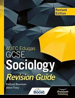 E-Book (epub) WJEC Eduqas GCSE Sociology Revision Guide - Revised Edition von Kathryn Bowman, Steve Tivey