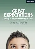 E-Book (epub) Great Expectations: Leading an Effective SEND Strategy in School von David Bartram