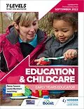 E-Book (epub) Education and Childcare T Level: Early Years Educator: Updated for first teaching from September 2022 von Penny Tassoni, Louise Burnham, Janet King