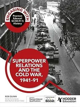 E-Book (epub) Engaging with Pearson Edexcel GCSE (9 1) History: Superpower relations and the Cold War, 1941 91 von Rob Quinn