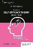 Couverture cartonnée Bandura's Self-Efficacy Theory in Action de Neil Gilbride