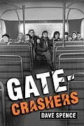 E-Book (epub) Gate-Crashers von Dave Spence