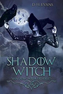 E-Book (epub) Shadow Witch von D. H. Evans
