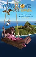 E-Book (epub) Mangrove Sands, the Enchanted Seaworld and Beyond von L. J. Nilsson