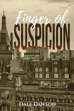 E-Book (epub) Finger of Suspicion von Dale Dawson
