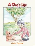 E-Book (epub) Dog's Life von Gaia Ierace