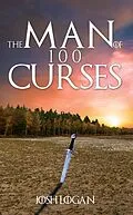 E-Book (epub) Man of 100 Curses von Josh Logan