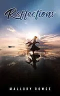 E-Book (epub) Reflections von Mallory Rowse