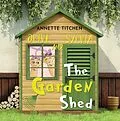 E-Book (epub) Garden Shed - Olive and Sylvia von Annette Titchen