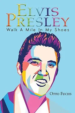 E-Book (epub) Elvis Presley von Otto Fuchs