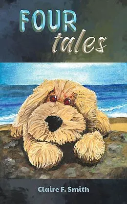 E-Book (epub) Four Tales von Claire F. Smith