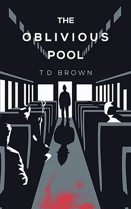 E-Book (epub) Oblivious Pool von T D Brown