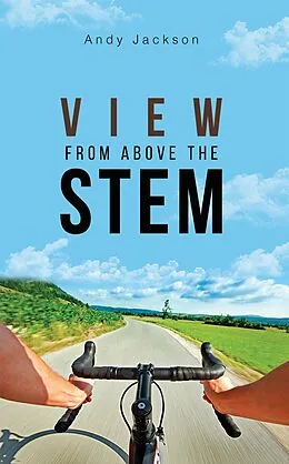 E-Book (epub) View from Above the Stem von Andy Jackson