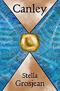 E-Book (epub) Canley von Stella Grosjean