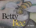 E-Book (epub) Betty and the Bee von J R Twist