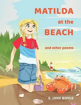 E-Book (epub) Matilda at The Beach, and other Poems von S. Jane Boyle