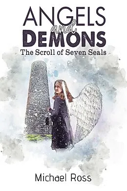 E-Book (epub) Angels and Demons - The Scroll of Seven Seals von Michael Ross