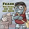 E-Book (epub) Frank the Fairy and the Sad Teeth von Owen
