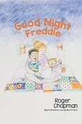 E-Book (epub) Good Night Freddie von Roger Chapman