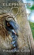 E-Book (epub) Elephants Do Cry von Pauline Gibb
