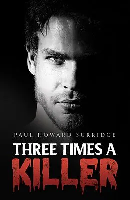 E-Book (epub) Three Times a Killer von Paul Howard Surridge