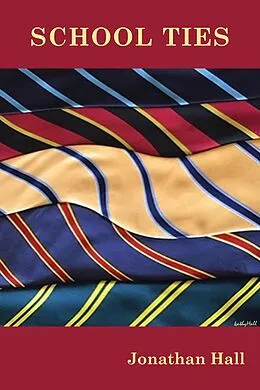 E-Book (epub) School Ties von Jonathan Hall