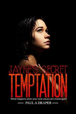E-Book (epub) Jayne's Secret Temptation von Paul A Draper