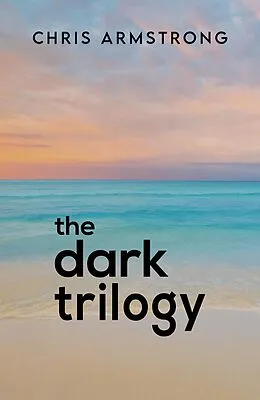 E-Book (epub) Dark Trilogy von Chris Armstrong