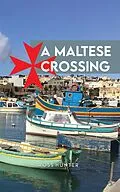 E-Book (epub) Maltese Crossing von Ross Hunter