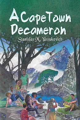 E-Book (epub) Cape Town Decameron von Stanislas M. Yassukovich