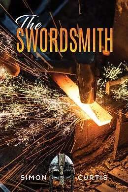 E-Book (epub) Swordsmith von Simon Curtis