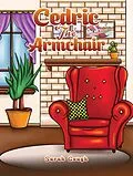 E-Book (epub) Cedric the Armchair von Sarah Gough