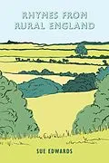 E-Book (epub) Rhymes from Rural England von Sue Edwards