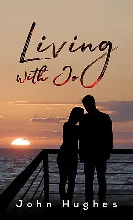 E-Book (epub) Living with Jo von John Hughes