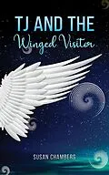 E-Book (epub) TJ and the Winged Visitor von Susan Chambers