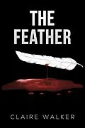 E-Book (epub) Feather von Claire Walker