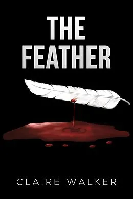 E-Book (epub) Feather von Claire Walker