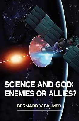 E-Book (epub) Science and God von Bernard V Palmer