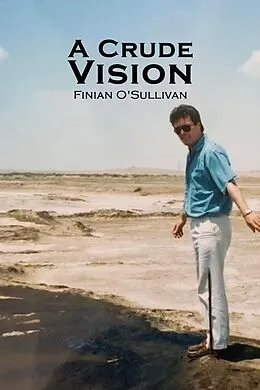 E-Book (epub) Crude Vision von Finian O'Sullivan