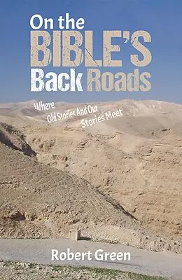 E-Book (epub) On the Bible's Back Roads von Robert Green