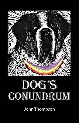 E-Book (epub) Dog's Conundrum von John Thompson