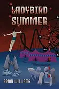 E-Book (epub) Ladybird Summer von Brian Williams