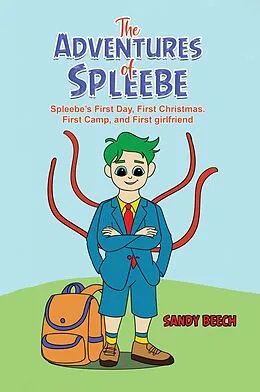 E-Book (epub) Adventures of Spleebe von Sandy Beech