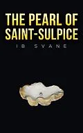 E-Book (epub) Pearl of Saint-Sulpice von Ib Svane