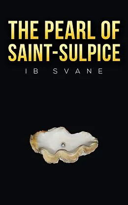 E-Book (epub) Pearl of Saint-Sulpice von Ib Svane