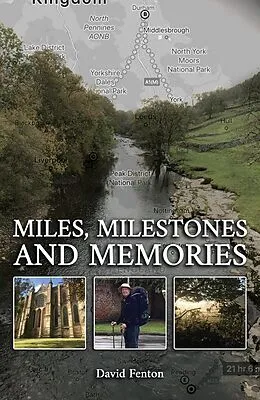 E-Book (epub) Miles, Milestones and Memories von David Fenton