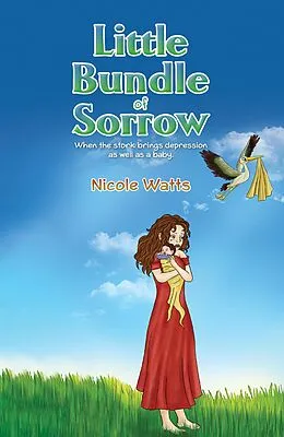 E-Book (epub) Little Bundle of Sorrow von Nicole Watts