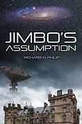 E-Book (epub) Jimbo's Assumption von Richard N Philip