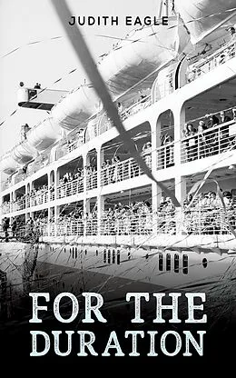 E-Book (epub) For the Duration von Judith Eagle